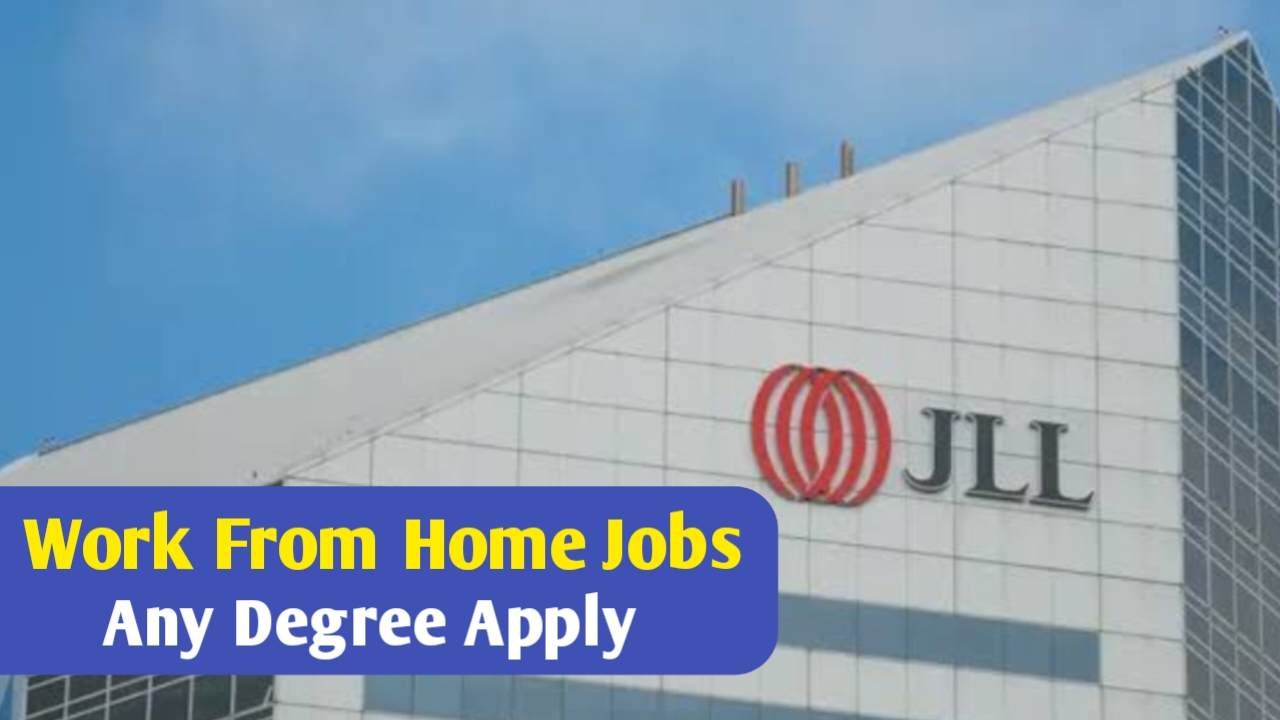 JLL Work From Home Jobs